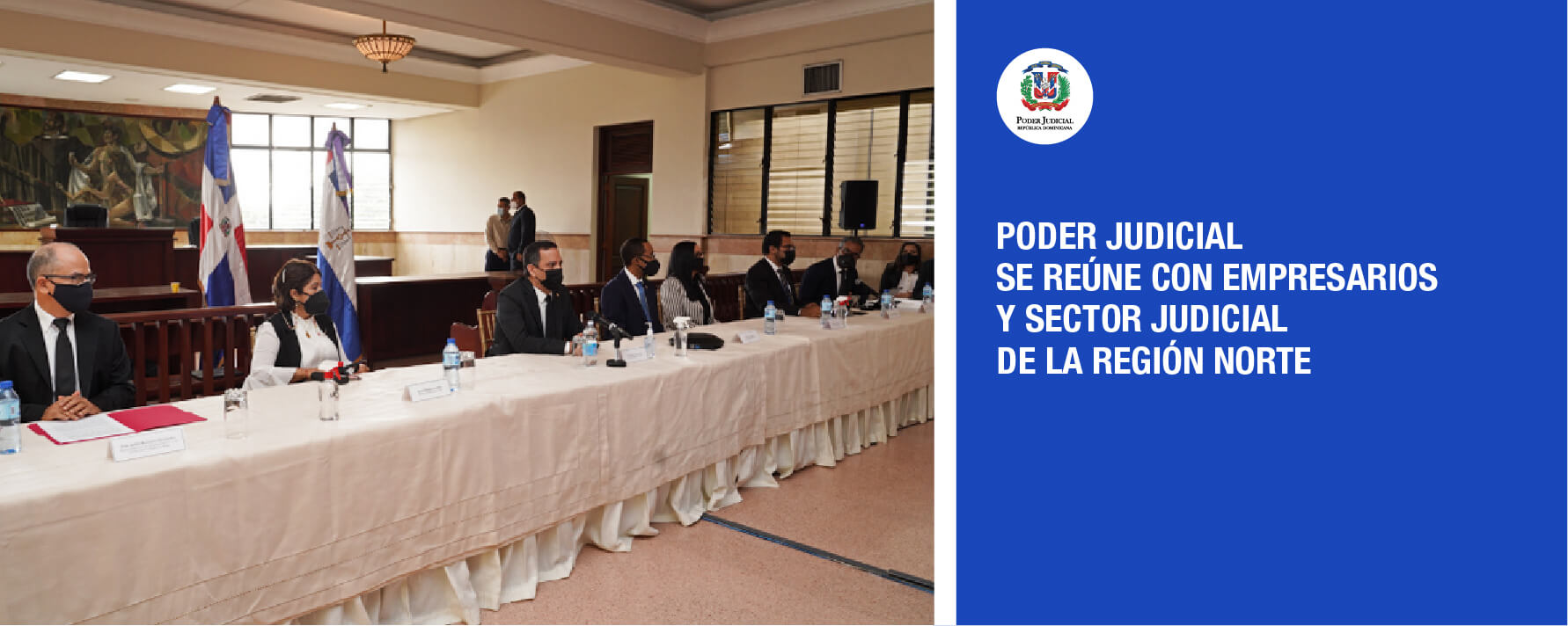 Empresarios y Sector Judicial de la Región Norte